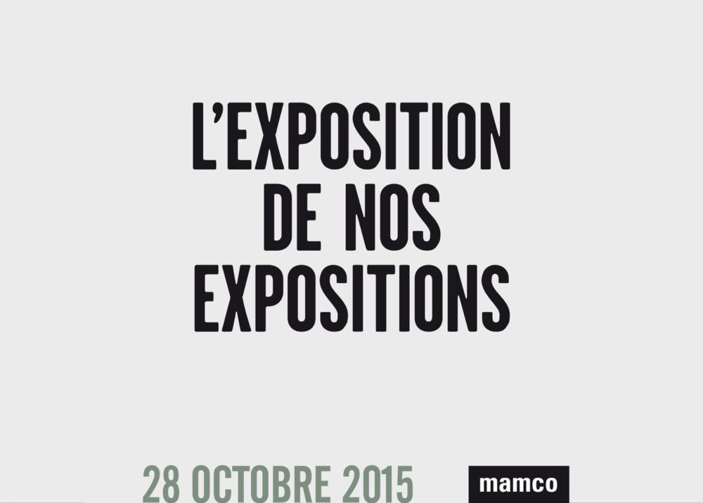 One More Time. L’Exposition De Nos Expositions